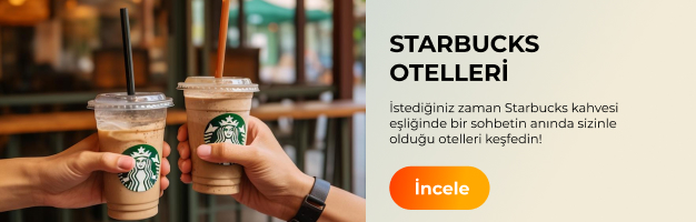 Starbucks Otelleri 